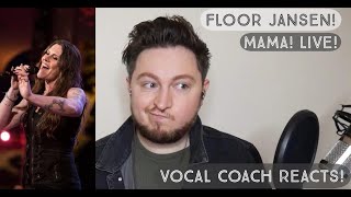 Vocal Coach Reacts Floor Jansen Mama Live [upl. by Ordnael820]