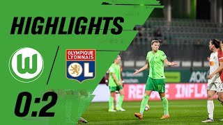 02Heimniederlage  UWCL  Highlights  VfL Wolfsburg  Olympique Lyon [upl. by Osrock]