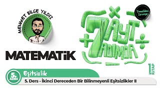 5 Adım 5 Ders İkinci Dereceden Bir Bilinmeyenli Eşitsizlikler 2 [upl. by Beeck715]