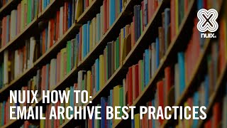 eDiscovery Best Practices When Dealing with Email Archives [upl. by Alyose996]