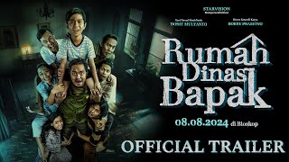 RUMAH DINAS BAPAK  Official Trailer [upl. by Diandre33]