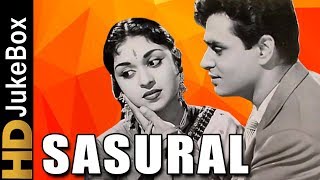 Sasural 1961  Full Video Songs Jukebox  Rajendra Kumar B Saroja Devi Ratna Mala Mehmood [upl. by Juanita]