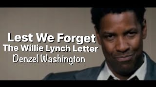 Denzel Washington Who was Willie Lynch [upl. by Akenit]