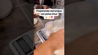 Preparando merengue con polvo Enco videos pastel enco ❤️ [upl. by Hajin]