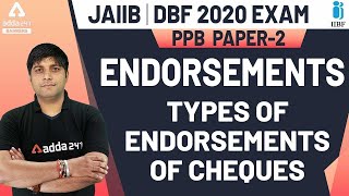 JAIIB Principles and Practices of Banking  Endorsements  Types of Endorsements [upl. by Rubi]