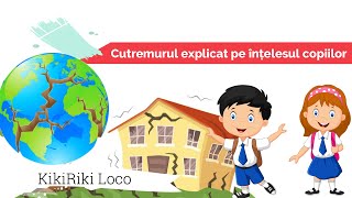 Cutremurul explicat pe înțelesul copiilor  KikiRiki Loco [upl. by Hunfredo]