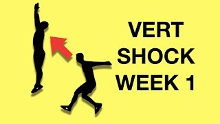 Vert Shock Program Workouts Week 1 Exercises Pre Shock Phase [upl. by Rotow]