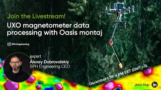 Livestream  UXO magnetometer data processing with Oasis montaj [upl. by Ruhtracm]