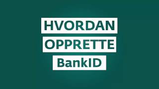 Hvordan opprette bankid [upl. by Brenk]