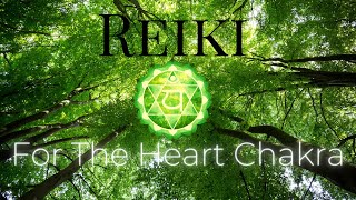 Reiki for the Heart Chakra [upl. by Washburn998]