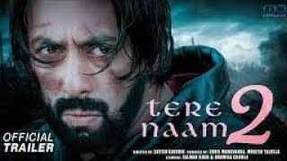 Tere Naam 2 Official Trailer  Salman Khan  Upcoming Movie  Tere Naam 2 Review [upl. by Arac]