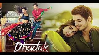 Dhadak Title Song  Dhadak  Ishaan amp Janvi  Ajay gogavale amp Shreya Ghoshal [upl. by Pulling]