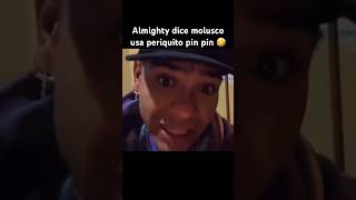 molusco le gusta el periquito pin pin segun Almighty 🤣 rochyrd trap noticiasmusica musica [upl. by Fennie318]