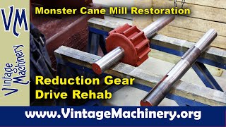 Monster Cane Mill Restoration Prepping the Reduction Gear Drive Shafts for Babbitt [upl. by Grey]