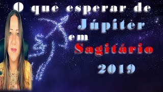 JUPITER EM SAGITÁRIO 2019  O QUE ESPERAR DESSE TRÂNSITO  Encontros Astrológicos [upl. by Dnalwor]