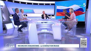 Incursion ukrainienne  la sidération russe cdanslair 16082024 [upl. by Kori536]