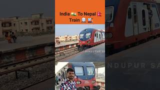 India To Nepal 🇳🇵 by Train  jaynagar international railway station [upl. by Teeniv]