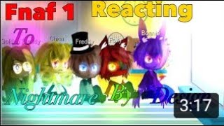 FNAF 1 reacts to Nightmare by Design RemakeEnglish54 subs special [upl. by Herschel965]