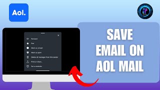 How to Save an Email on AOL Mail  Organize Your Inbox Simple Steps2024 [upl. by Tenej]