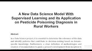 A New Data Science Model With Supervised Learning and its Application on Pesticide Poisoning Diagnos [upl. by Mohammad711]