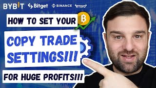 ⚙️ The BEST Copy Trade SETTINGS ESSENTIAL To Make Money Copy Trading  How To Copy Trade [upl. by Nidnal]