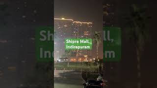 Shipra Mall Indirapuram [upl. by Felipe]