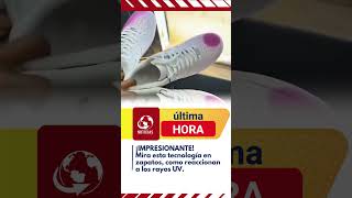 Mira esta tecnología en zapatos la forma en como reaccionan a los rayos UV tecnologia [upl. by Hassin229]