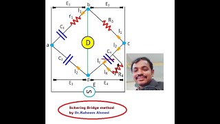 Schering Bridge  Capacitance bridge method  DrRaheem Ahmed  Engineering Physics  Applied Phys [upl. by Kentigera]