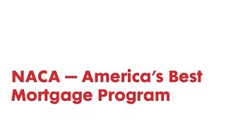 NACA Program Explained The Best Mortgage Option for Homebuyers [upl. by Nesnar387]