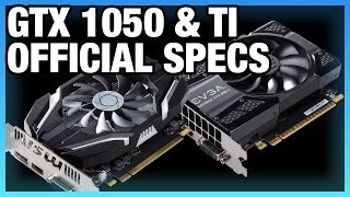 GTX 1050 amp GTX 1050 Ti Official Specs Price Release Date [upl. by Osicran627]