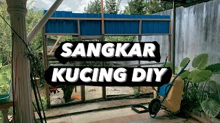 Sangkar Kucing DIY [upl. by Nicolea]