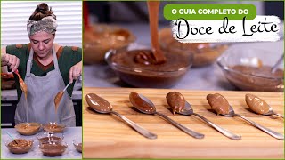 O GUIA COMPLETO DO DOCE DE LEITE  Aprenda 5 variações 📚🥛😋 [upl. by Hgielak384]