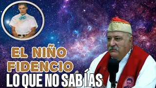 Jerarca de la IGLESIA FIDENCISTA CRISTIANA  Testimonio DEL NIÑO FIDENCIO PODCAST EP19 [upl. by Ojybbob960]