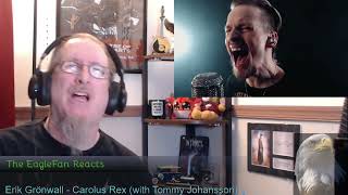 EagleFan Reacts to Carolus Rex Cover by Erik Grönwall amp Tommy Johansson  LOVE IT [upl. by Ngo433]