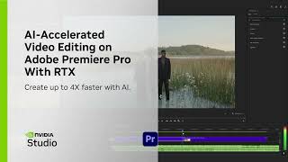 AIAccelerated Video Editing on Adobe Premiere Pro w NVIDIA RTX GPUs [upl. by Relyk]