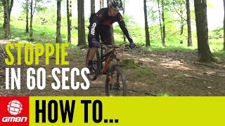 Learn How To Do A Stoppie Or Rolling Endo In Just 60 Seconds – Mountain Bike Skills [upl. by Hawken]