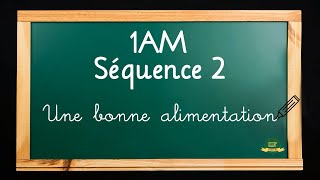 1AM projet 1 séquence 2  compréhension de loral Une bonne alimentation [upl. by Sapphera]