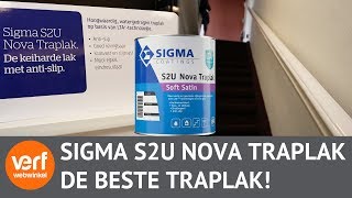 De beste Antislip lak voor de trap Sigma S2U Nova Traplak Soft Satin [upl. by Hirai]