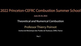 Theoretical And Numerical Combustion with Prof Thierry Poinsot Day 2 [upl. by Rosalie]