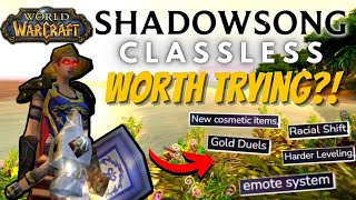 SHADOWSONG CLASSLESS IS IT WORTH TRYING  World of Warcraft Private Server Review  Whitemane [upl. by Nagaem]