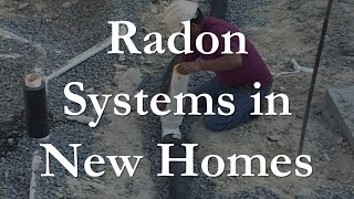 Radon Systems in New Homes [upl. by Enelrihs793]