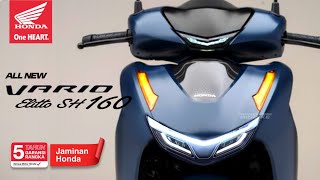 MANTAP ABIS❗ALL NEW VARIO ELITTO SH 160 MELUNCUR DI INDONESIA DISAIN KEREN PARAH  NMAX  PCX [upl. by Ayotol]