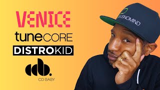 Distrokid vs Tunecore vs CD Baby vs Venice Music [upl. by Brantley]