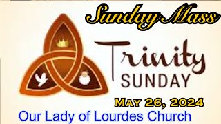 Trinity Sunday Mass  May 26 2024  Msgr Jim Lisante Pastor Our Lady of Lourdes Church [upl. by Coheman]