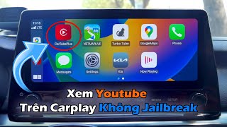 Hướng Dẫn Xem Youtube Trên Apple Carplay Không Cần Jailbreak [upl. by Dinerman291]