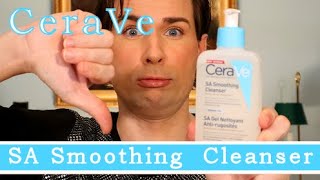 CeraVe SA SMOOTHING CLEANSER REVIEW [upl. by Koralle]