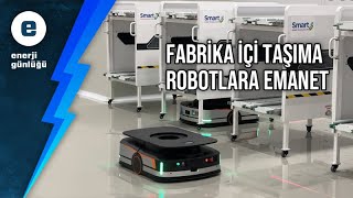 Fabrika içi nakliye robotlara emanet SMRTG [upl. by Ludvig]