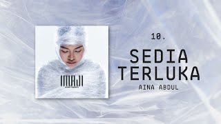 Aina Abdul  Sedia Terluka Official Lyric Video [upl. by Sammer577]