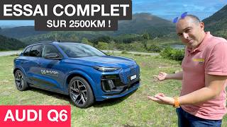 AUDI Q6 ETRON  ESSAI COMPLET sur 2500Km  AUTONOMIE CONSO RECHARGE [upl. by Hagan]