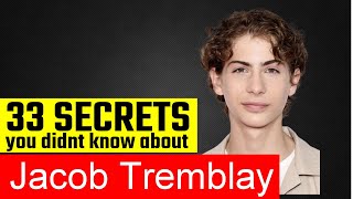 33 Surprising Facts About Jacob Tremblay [upl. by Andreana]